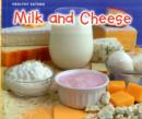 Image for Milk and Cheese