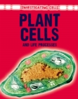Image for Plant Cells and Life Processes