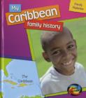 Image for My Caribbean Family History