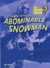 Image for The Mystery of the Abominable Snowman