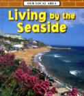 Image for Living by the Seaside