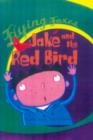 Image for Jake and the Red Bird