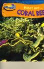 Image for What are coral reefs?