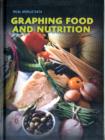Image for Graphing Food and Nutrition
