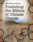 Image for Predicting the Effects of Climate Change