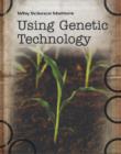 Image for Using Genetic Technology