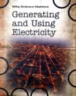 Image for Generating and Using Electricity