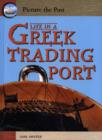Image for Life in a Greek Trading Port