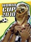 Image for World Cup 2010  : an unauthorized guide