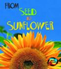 Image for From Seed to Sunflower