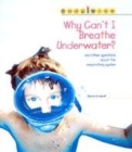 Image for Body Wise: Why can&#39;t I breathe underwater?     (Cased)