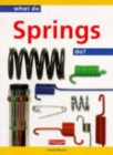 Image for What Do Springs Do?