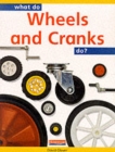 Image for What Do Wheels and Cranks Do?