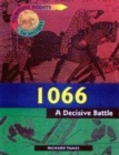 Image for Turning Points in History: 1066 - A Decisive Battle  (Cased)