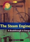 Image for Turning Points in History: The Steam Engine - A Breakthrough in Energy      (Cased)