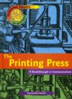 Image for Turning Points in History: The Printing Press - A Breakthrough in Communications    (Cased