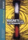 Image for Magnets and Electromagnetism