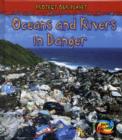 Image for Oceans and Rivers in Danger