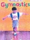 Image for You Can Do It!: Gymnastics  (Cased)