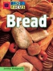 Image for Food In Focus: Bread       (Cased)
