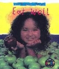 Image for Safe and Sound: Eat Well