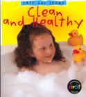 Image for Safe and Sound: Clean and Healthy