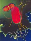 Image for The Benefits of Bacteria