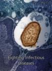 Image for Fighting Infectious Diseases