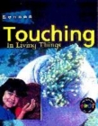 Image for Touching in living things