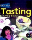 Image for Tasting in living things