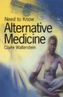 Image for Need to Know: Alternative Medicines