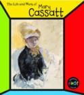 Image for The Life and Work of Mary Cassatt
