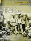 Image for Life as a Fighter Pilot