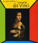 Image for The life and work of Leonardo da Vinci