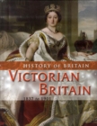 Image for Victorian Britain 1837 to 1901