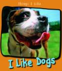 Image for I Like Dogs