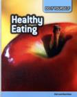 Image for Healthy eating  : diet and nutrition
