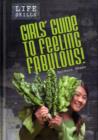 Image for Girls&#39; guide to feeling fabulous!