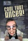 Image for Cool that Anger!