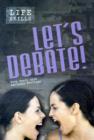 Image for Let&#39;s Debate!