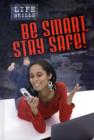 Image for Be smart, stay safe!