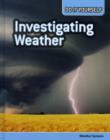 Image for Investigating weather  : weather systems