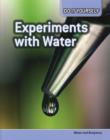 Image for Experiments with water  : water and buoyancy