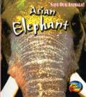 Image for Save the Asian Elephant