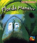 Image for Save the Florida Manatee