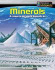 Image for Minerals  : a resource our world depends on