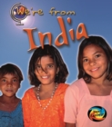 Image for We&#39;re from India