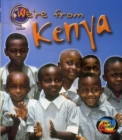 Image for We&#39;re from Kenya