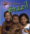 Image for We&#39;re from Brazil