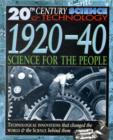 Image for 1920-40, science for the people